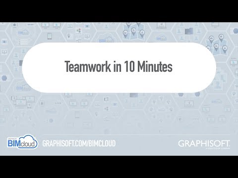 BIMcloud 2018 - Teamwork in 10 Minutes