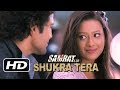  shukra tera  samrat  co  rajeev khandelwal madalsa sharma  song