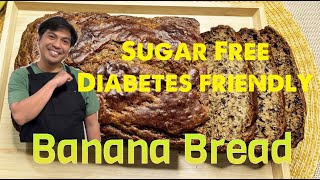 Sugar Free Banana Bread, Diabetes Friendly!