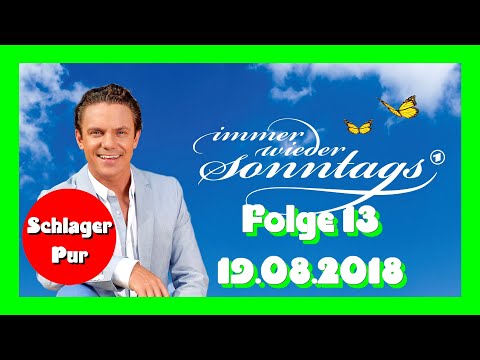 Immer wieder sonntags vom  [Folge 13] vom 19.08.2018 mit Stefan Mross [HD] IWS