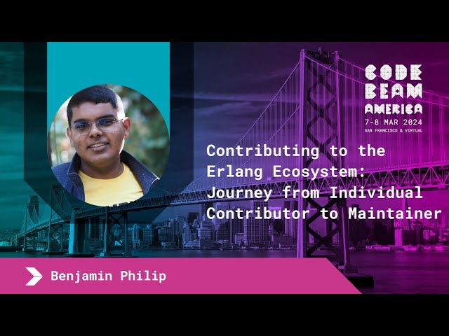 Contributing to the Erlang Ecosystem: My Journey from Individual Contributor to Maintainer