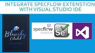 Class 5.2 Installing Specflow Extension Net Worth