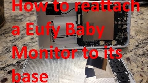 How to fix a Eufy Baby Monitor with a detached screen