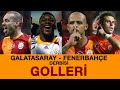 Nostalji Maçlar | Dünden Bugüne Galatasaray - Fenerbahçe Derbisi (Goller)