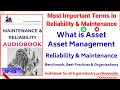 Most Important Definitions of Maintenance and Reliability | Asset & Asset Management | Benchmark