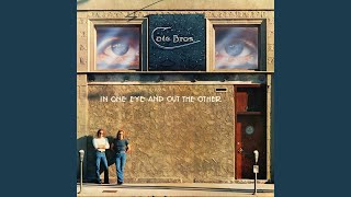 Video thumbnail of "Cate Brothers - In One Eye and out the Other"