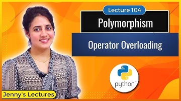 Operator Overloading in Python | Polymorphism | Python Tutorials for Beginners #lec104