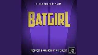 Batgirl (1967) Main Theme (From 