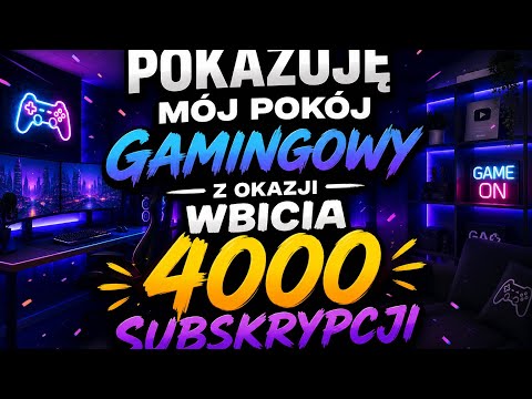 POKAZUJĘ MÓJ POKÓJ GAMINGOWY Z OKAZJI WBICIA 4 TYS. SUBÓW