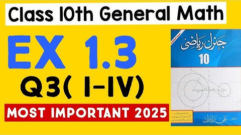 10th Class General Math Ex 1.3 Full Solution | Easy sloutions 