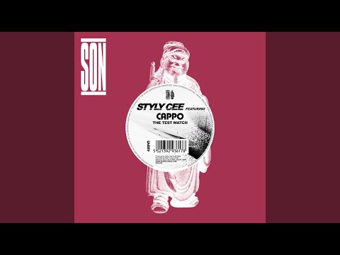 Styly Cee — The Test Match