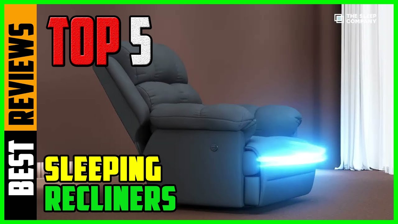 TOP 5 Best Recliners For Sleeping 2026 | medical recliner chair bed ...
