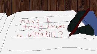 Ultrakill's Ultimatum