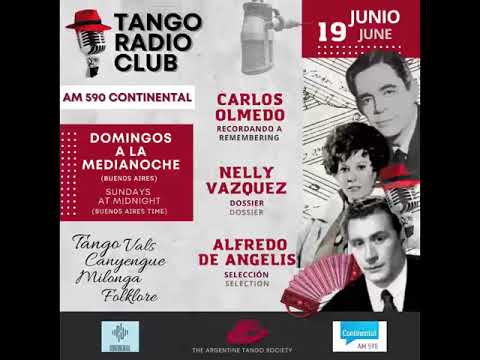 TANGO RADIO CLUB / Programa N* 105 - 19/06/2022