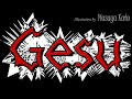 牙衆【GESU】　☣demonstration tape☣　-Lyrical Core