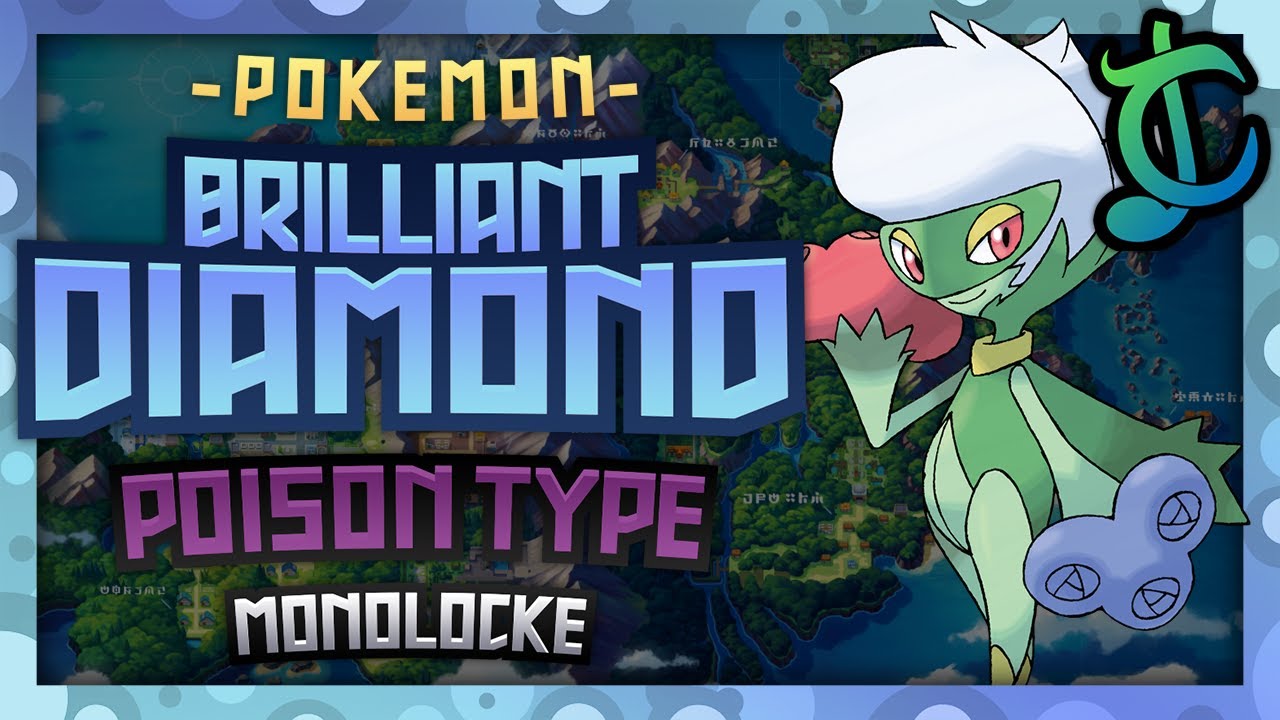 Pokémon Brilliant Diamond Hardcore Nuzlocke - Poison Type Pokémon Only! (No  items, No overleveling) 