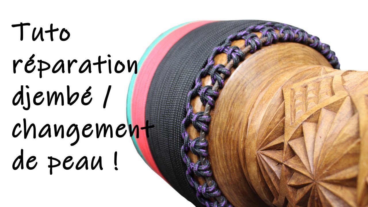 Comment réparer et changer la peau d'un djembé - BALA LAND - l'atelier kora djembé