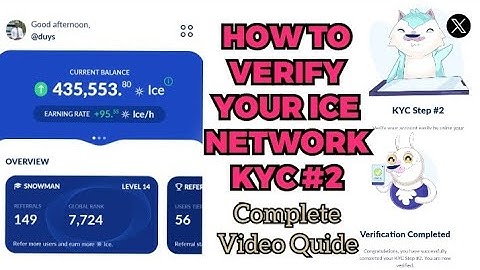 HOW TO VERIFY YOUR ICE NETWORK KYC #2 || COMPLETE VIDEO GUIDE