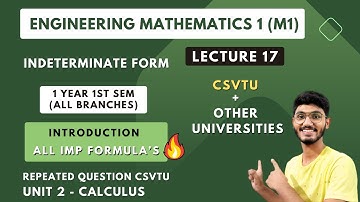 Indeterminate Form || Introduction  || Engineering Mathematics (M-1)|| BTECH 1st Year