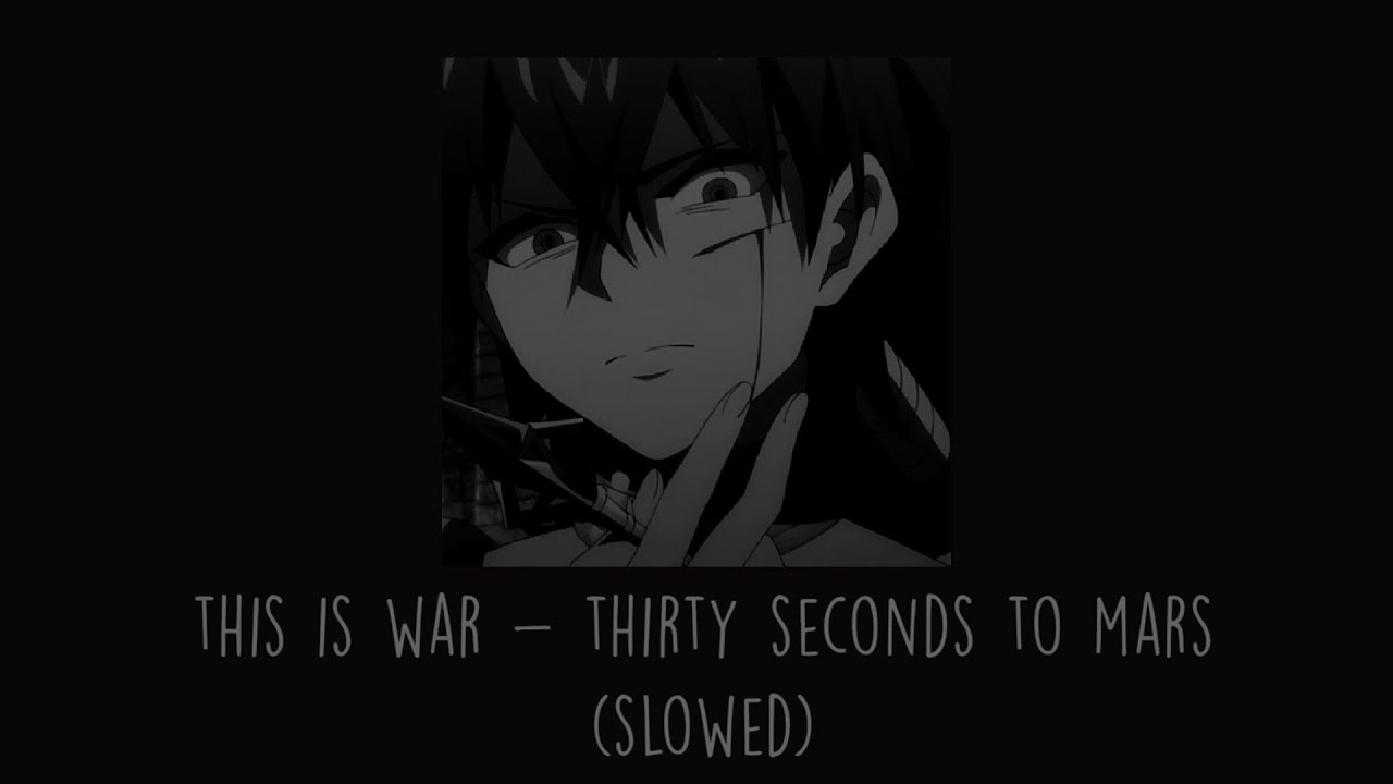 Thirty Seconds to Mars - This Is War (Slowed)