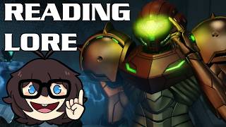 Lore Reading with ThatMetroidGuy - Metroid Prime 4 @ThatMetroidGuy