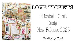 ***LOVE TICKETS & TABS***Using ELIZABETH CRAFT DESIGN ……New Release 2023…