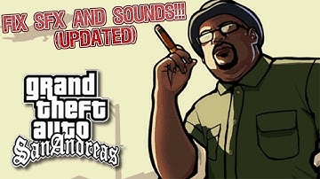 How To Fix Cutscene Voices, Music, and Pedestrian Voices in GTA SA