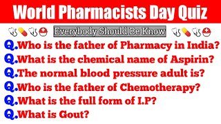 World Pharmacists Day GK || Pharma GK || A T GK || Most Important GK Questions 