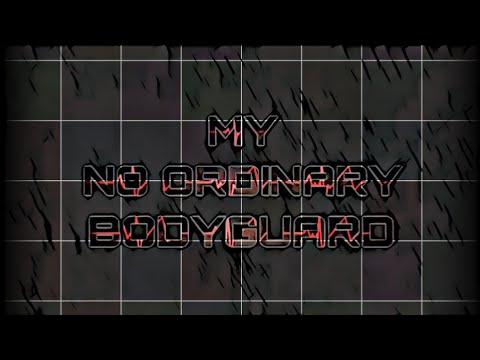MY NO ORDINARY BODYGUARD | JENLISA FANFIC | 18+