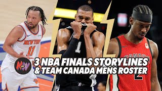 Jamal Murray and Andrew Wiggins pass on Canada Basketball, and NBA Finals storylines