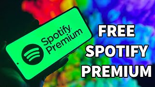 How To Get Free Spotify Premium On Android & IOS Latest Update