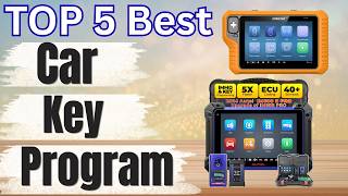 Top 5 Best Car Key Programmers of 2026 🚗  Professional Key Programming Tools Compared Top 5 Best Car Key Programmers Of 2026 рџљ Professional Key Programming Tools Compared