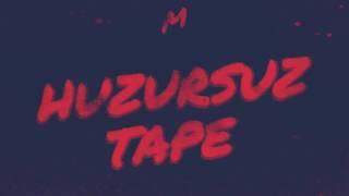 Huzursuz Tape