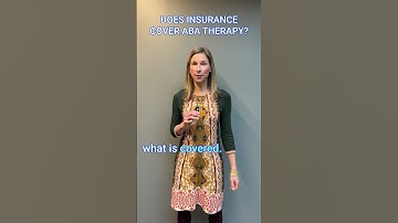 Does insurance cover ABA Therapy?