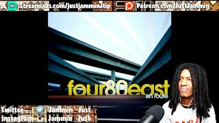 FIRST TIME HEARING Four80East - Been Too Long Reaction