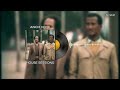 አንቺ ሆዬ ANCHI HOYE 06 New Ethiopian Music 2026
