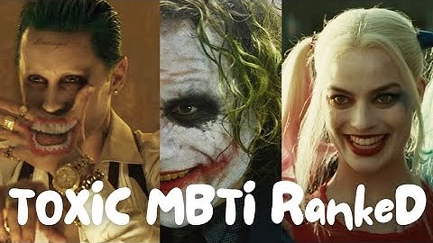 Toxic Traits of MBTI Types: Ranking Least to Most Toxic Personality type | MBTI Ranked