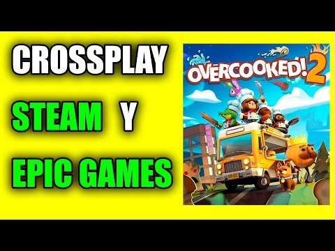 ????‍???? How to Play Overcooked 2 with Friends on Steam and Epic Games | Easy Crossplay