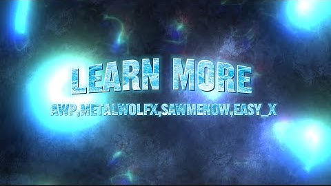 AWP - Learn more Ft.Metalwolfx,Sawmenow,Easy_x