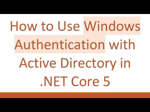 How to Use Windows Authentication with Active Directory in .NET Core 5