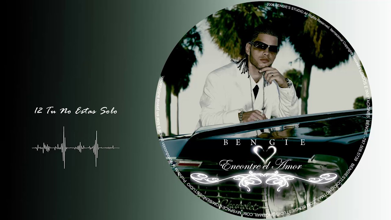 Bengie Encontre El Amor   12 Tu No Estas Solo (Audio Oficial)