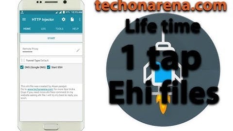 How to create 1 tap connect and life time ehi file for Http injector 2017
