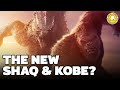 Are godzilla  kong the new shaq  kobe