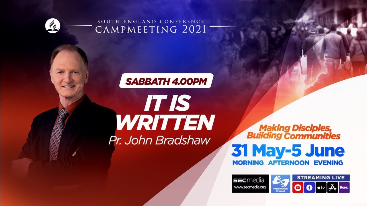 Camp2021 it is written pr john bradshaw youtube