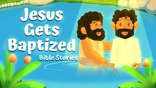 The Baptism of Jesus | Bible Story Animation