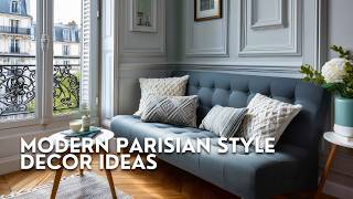 MaximizingTiny Apartment Spaces with Functional Modern Parisian Style Decor