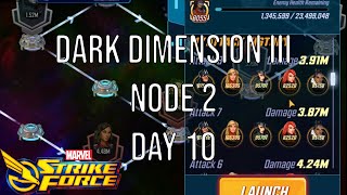 Dark Dimension III - Day 10 - Node 2 - Marvel Strike Force