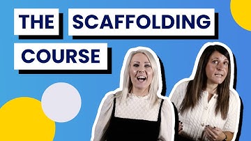 The Interactive Scaffolding Course | Teacher CPD Academy