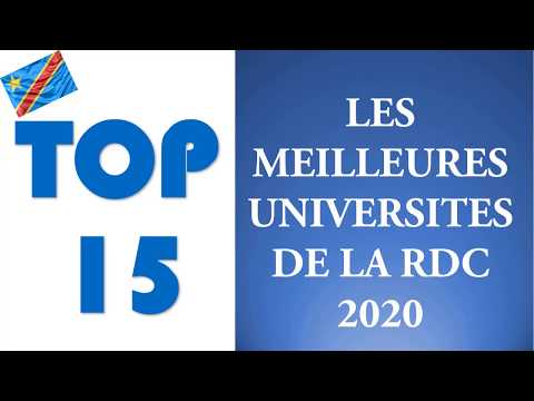 TOP 15 : LES 15 MEILLEURES UNIVERSITES DE LA RDC (2020)