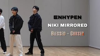 NIKI [ニキ] - ENHYPEN (엔 하이픈) 'Blessed-Cursed Dance Practice FOCUS MIRRORED VER.